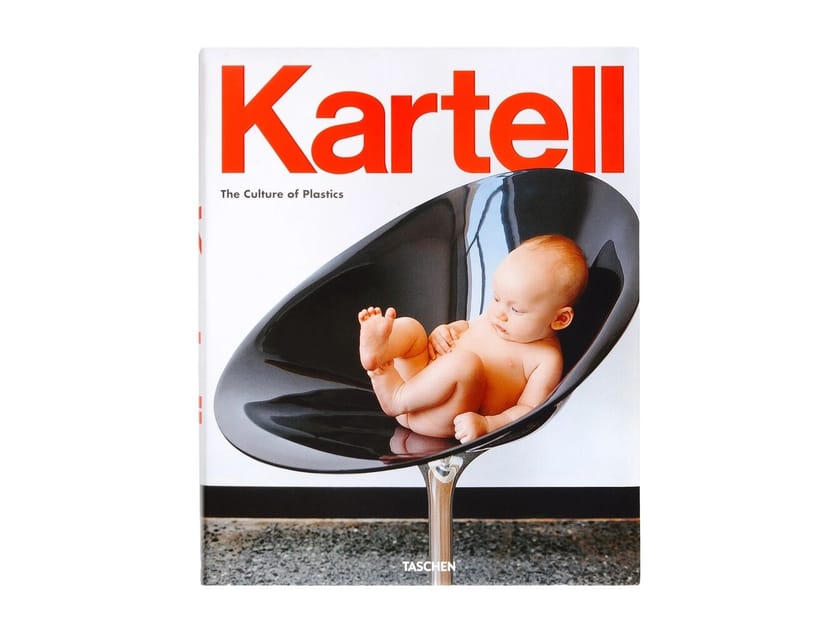Книга Kartell KARTELL - THE CULTURE OF PLASTICS ARCH-00117617