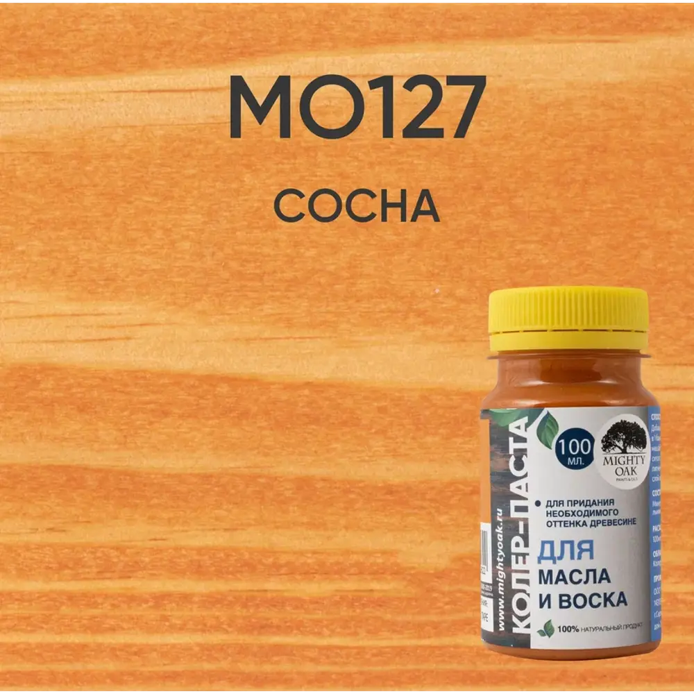 Колер-паста MIGHTY OAK для тонирования древесины цвет Сосна 100 мл 82767695 STLM-0035707