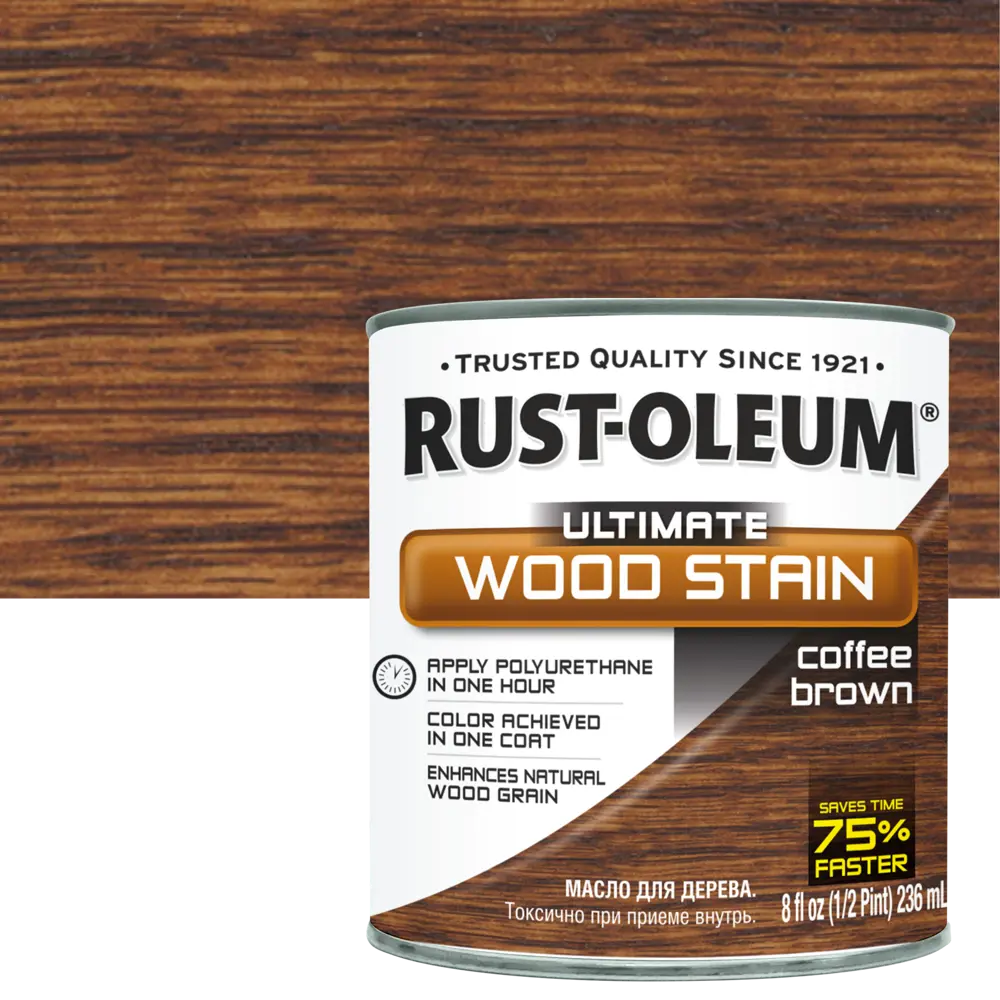 Масло тонирующее Ultimate цвет кофе мокко 0.236 л 82482313 STLM-2189712 RUST-OLEUM 