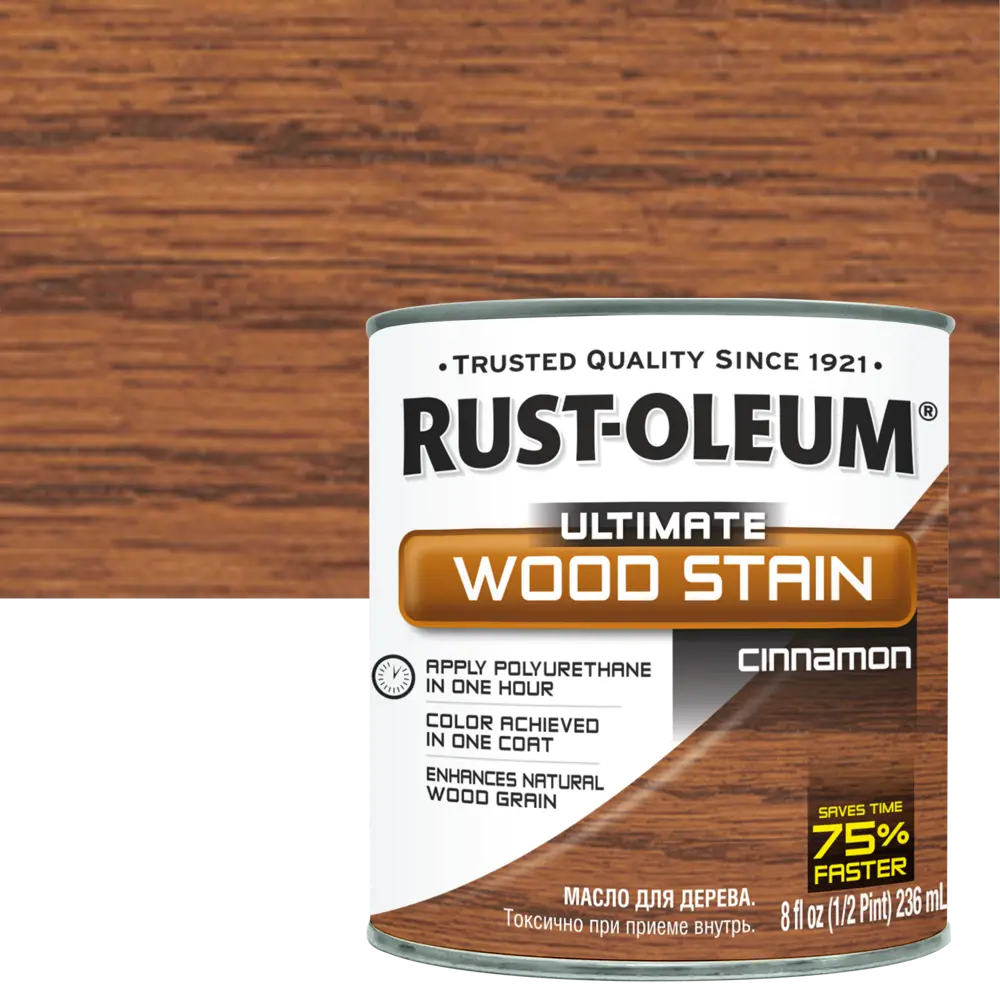 Масло тонирующее Ultimate цвет корица 0.236 л 82482312 STLM-2073560 RUST-OLEUM 